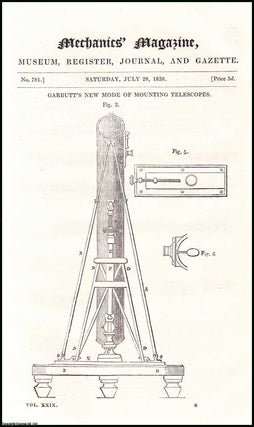Item #508274 Garbutt's New Mode of Mounting Telescopes; Explosion of the Victoria Boilers;...