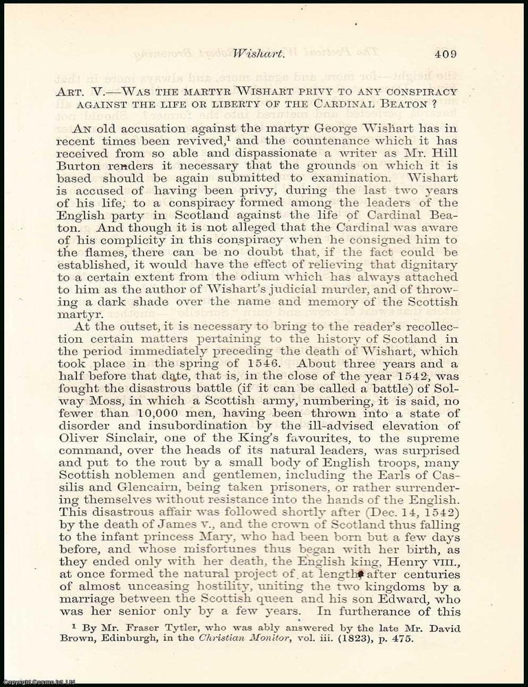 Item #508340 Wishart. Was the Martyr Wishart privy to any Conspiracy against the Liberty of...