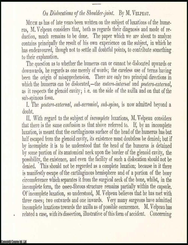 Item #508413 Dislocations of the Shoulder-joint, by M. Velpeau. An original essay from the...
