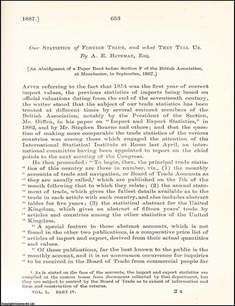 Item #508519 Our Statistics of Foreign Trade, & what they tell us. An uncommon original...