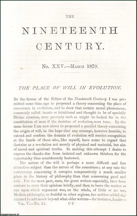 Item #508908 The Place of Will in Evolution. An original article from the Nineteenth Century...