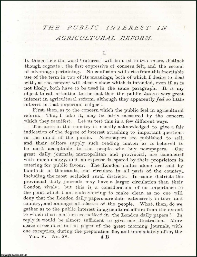 Item #508935 The Public Interest in Agricultural Reform. A complete 2 part original article from...
