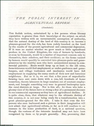 The Public Interest in Agricultural Reform. A complete 2 part original article from the Nineteenth Century Magazine, 1879.