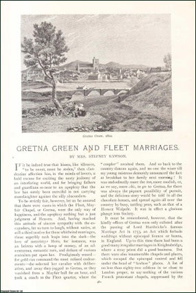 Item #509157 Gretna Green & Fleet Marriages. An original article from the Lady's Realm 1897. Mrs....