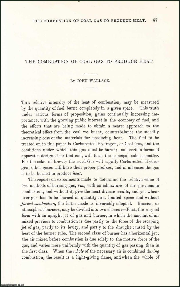 Item #509170 The Combustion of Coal Gas to Produce Heat. 17 pages, 1 table, 3 plates. An article...