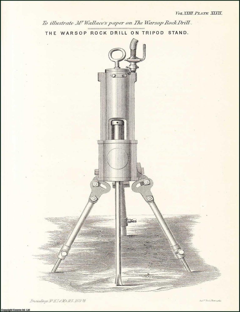 Item #509180 The Warsop Rock Drill. 6 pages, 3 plates. An article printed in 1874, written by...