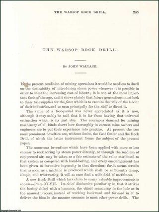 The Warsop Rock Drill. 6 pages, 3 plates. An article printed in 1874, written by John Wallace.