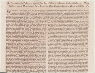 Item #509740 Proceedings in Parliament against John Earl of Gowrie, Alexander Ruthven his...