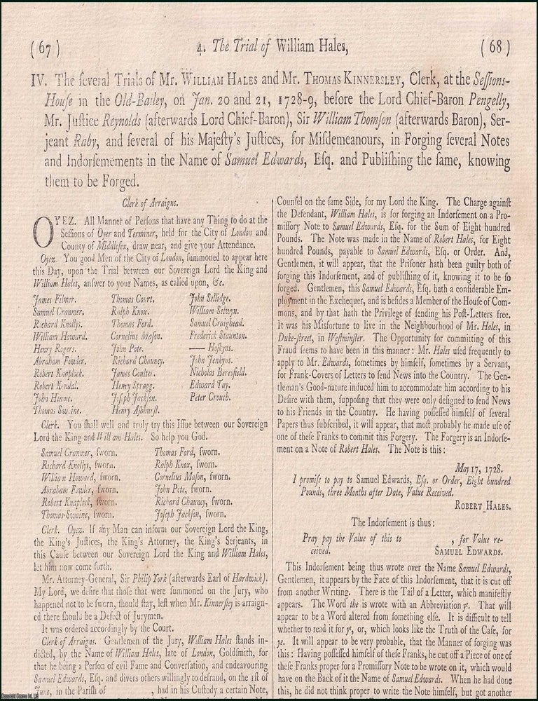 Item #509744 The Forgery Trials of William Hales & Thomas Kinnersley, Old Bailey (172829). Printed in 1778. THE HALES, 172829 KINNERSLEY FORGERY TRIALS.