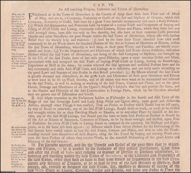 Item #509827 Drapers, etc., Shrewsbury c. 7. An Act touching Drapers, Cottoners and Frizers of...