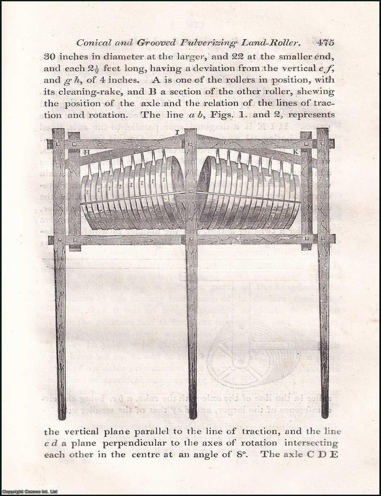 Item #510384 Description of a Conical & Grooved Pulverizing Land-Roller. 6 pages, 3 figures....