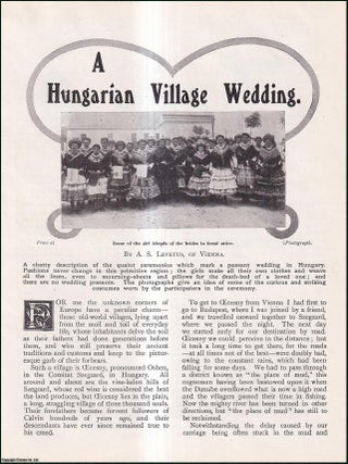 A Hungarian Village Wedding, Ecesny. WIDE WORLD MAGAZINE : Truth really is stranger than fiction : This is an uncommon original article taken from the Wide World Magazine, 1910.