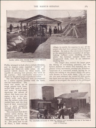 Mining. The Radium Seekers in Portugal. WIDE WORLD MAGAZINE : Truth really is stranger than fiction : A complete 2 part uncommon original article taken from the Wide World Magazine, 1912.