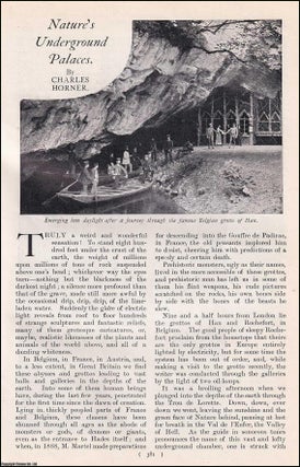 Item #511643 Nature's Underground Palaces : Belgian grotto of Han. An uncommon original article...