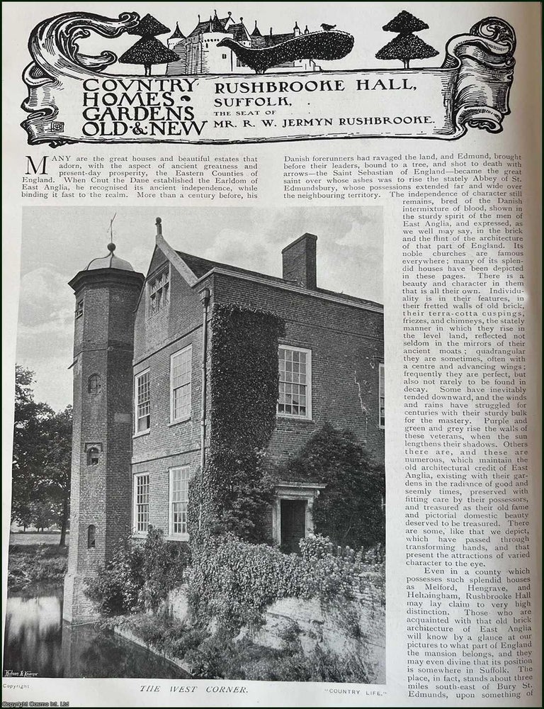 Item #512028 Rushbrooke Hall, Suffolk. The Seat of Mr. R.W. Jermyn Rushbrooke. Several pictures...