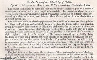 Item #512438 The Laws of the Elasticity of Solids. An uncommon original article from the British...