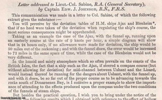 Item #512519 Letter addressed to Lieut-Col. Sabine, R.A. Deviation tables of H.M. Ships Ajax &...