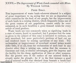Item #512726 The Improvement of Waste Lands Connected with Mines. An original article from the...