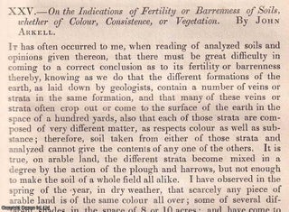 Item #512799 The Indications of Fertility or Barrenness of Soils, whether of Colour, Consistence,...