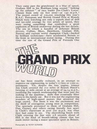 The Grand Prix World. Photographs by Peter Elinskas. WIDE WORLD MAGAZINE : Truth really is stranger than fiction : This is an uncommon original article taken from the Wide World Magazine, 1964.