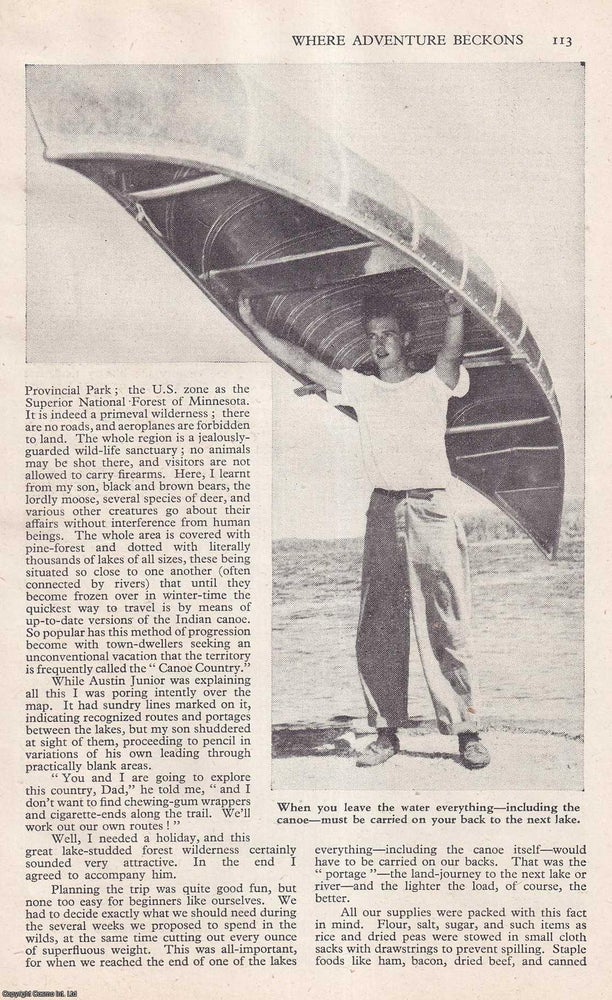 Item #513026 A Three-Hundred-Mile Trip in a Canoe through the Canoe Country, of Southern Ontario...