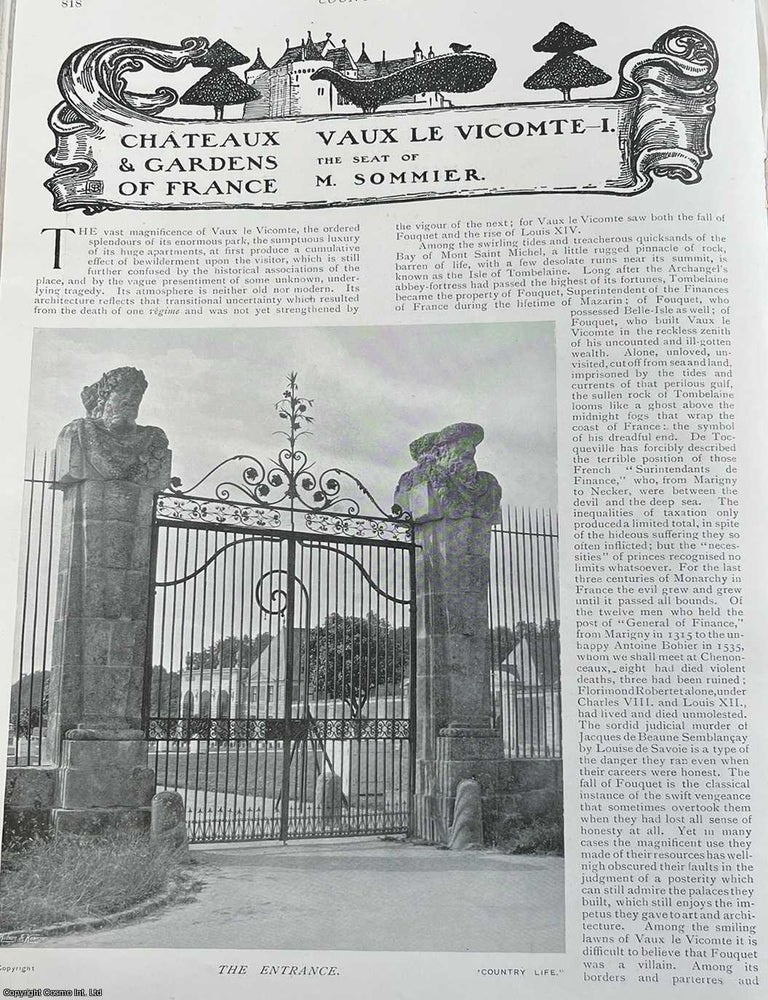 Item #513172 Vaux Le Vicomte. The Seat of M. Sommier. Several pictures and accompanying text,...