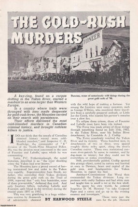 Item #513207 The Gold-Rush Murders. By Harwood Steele. An uncommon original article from the Wide...