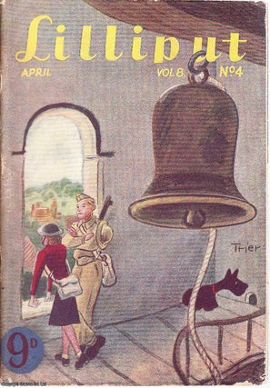 Item #513343 Lilliput Magazine. April 1941. Vol.8 no.4 Issue no.46. Frances Buckland story,...