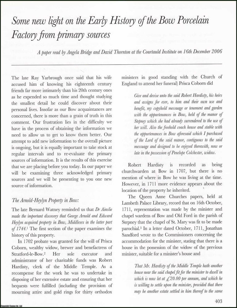 Item #513638 Early History of the Bow Porcelain Factory from Primary Sources. An original article...