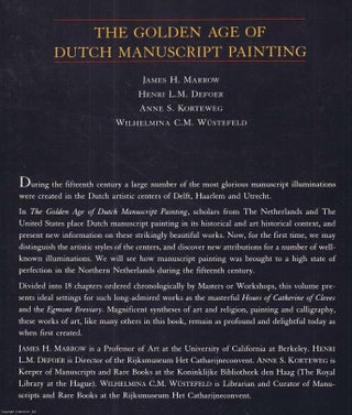 The Golden Age of Dutch Manuscript Painting.