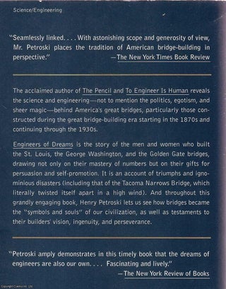 Engineers of Dreams : Great Bridge Builders and the Spanning of America.