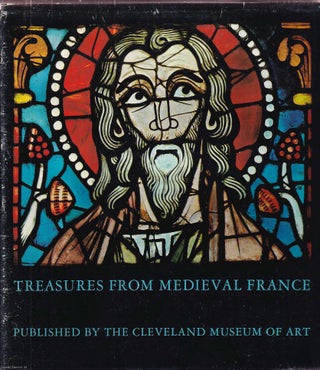 Treasures from Medieval France. William D. Wixom.