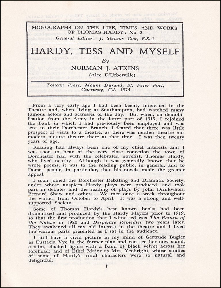 Item #514572 Thomas Hardy, Tess & Myself, by Norman J. Atkins. Monographs on the Life, Times &...
