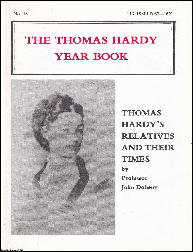 Item #514590 Thomas Hardy's Relatives & their Times, by Professor John Doheny : The Thomas Hardy...