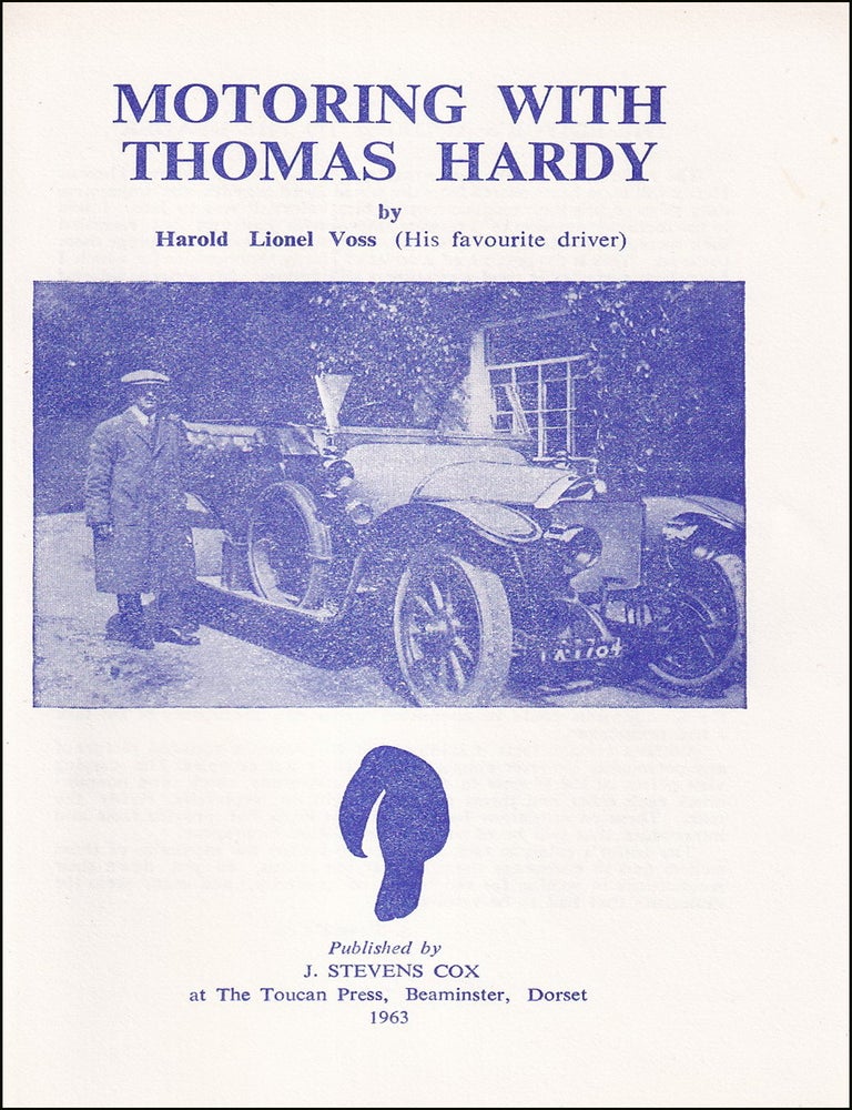 Item #514591 Motoring with Thomas Hardy, by Harold Lionel Voss (his favourite driver). Monographs...