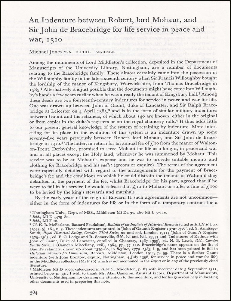 Item #514603 An Indenture between Robert, Lord Mohaut, & Sir John de Bracebridge for life...