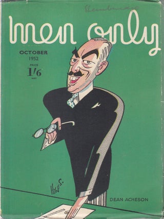 Dean Acheson, colour cover illustration by Edward S. Hynes. Men Only Incorporating The Strand. Edward S. Hynes.