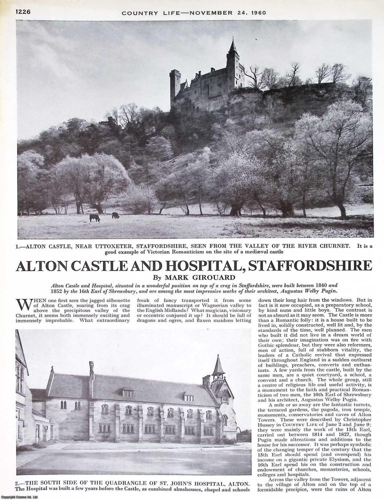 Item #514986 Alton Castle & Hospital, Staffordshire. Several pictures and accompanying text,...