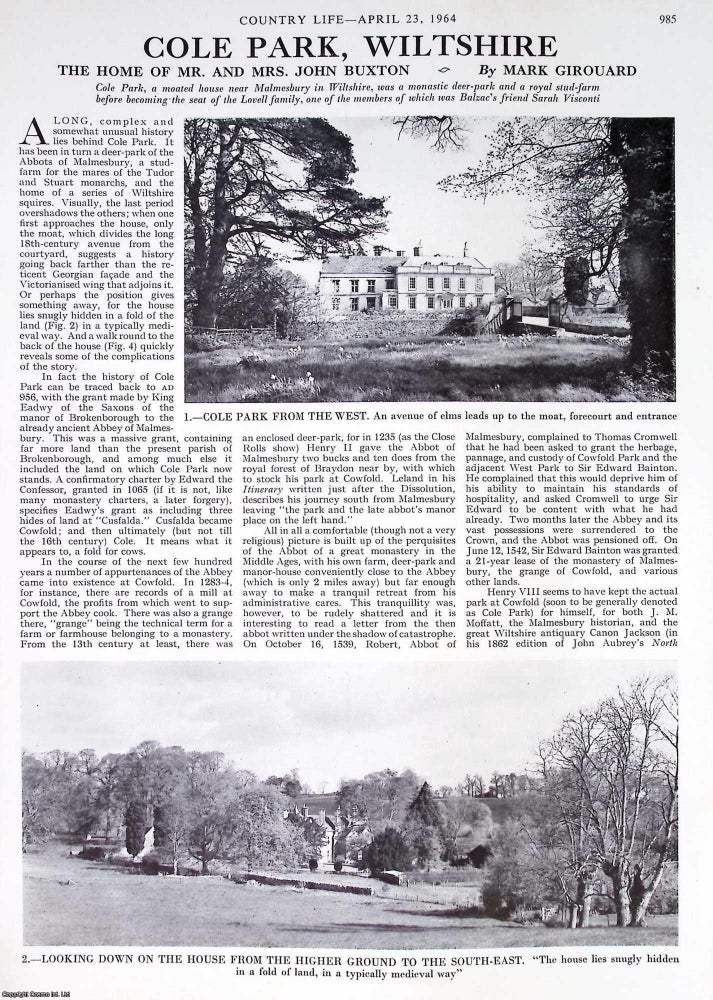 Item #515031 Cole Park. Wiltshire. The Home of Mr. & Mrs. John Buxton. Several pictures and...