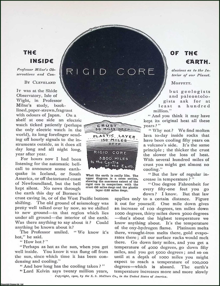 Item #516029 The Inside of the Earth : Professor Milne's Observations & Conclusions as to the...