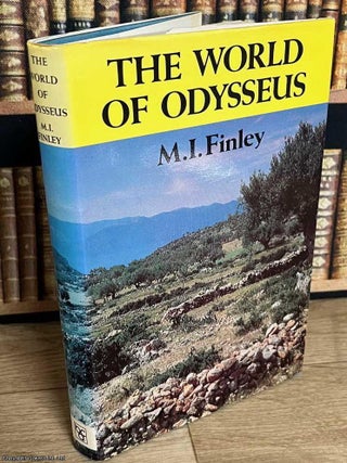The World of Odysseus. M I. Finley.