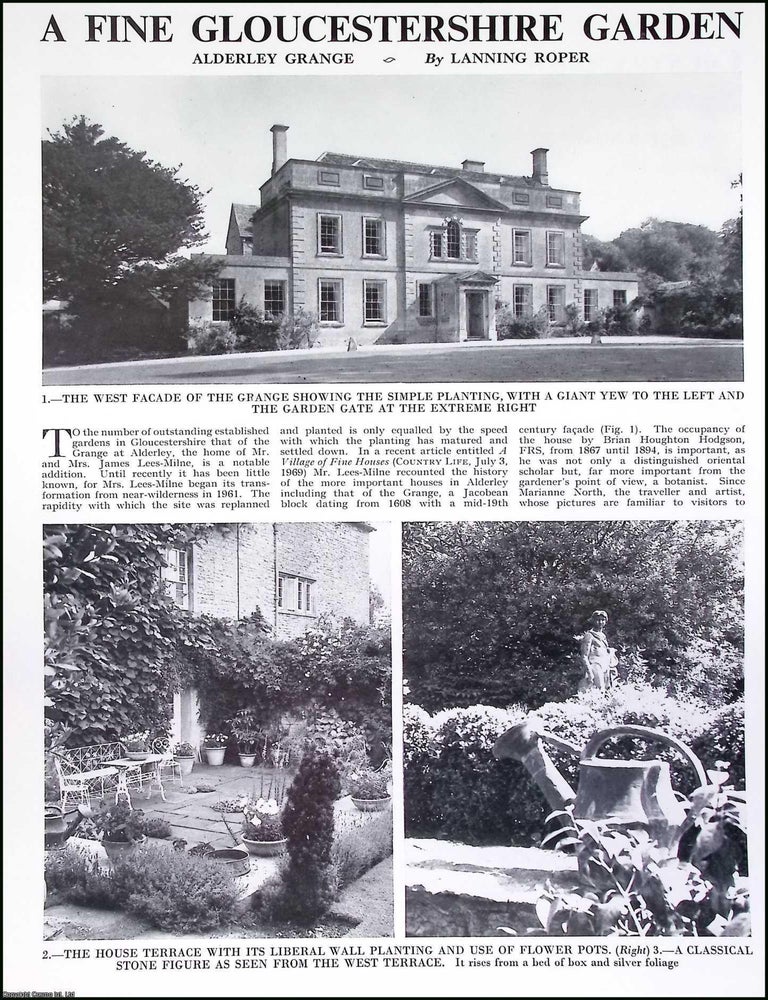 Item #516330 The Garden of Alderley Grange. The Home of Mr. & Mrs. James Lees-Milne. By...