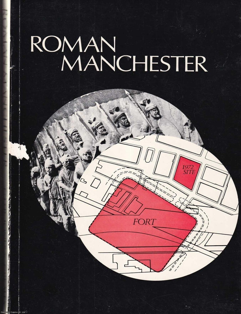 Item #516858 Roman Manchester. M. A. Prof. G. D B. Jones, F. S A., D. Phil
