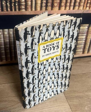 A Book of Toys, by Gwen White. King Penguin Books K26.
