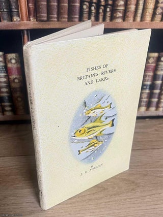 Fishes of Britain's Rivers and Lakes, by J.R. Norman. With 16 colour plates by Edward Donovan. King Penguin Books K11.