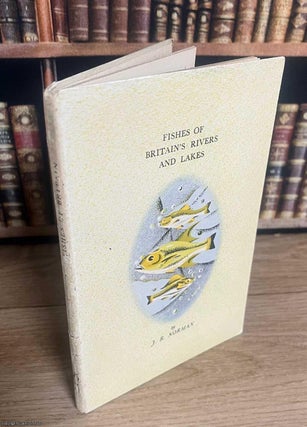 Fishes of Britain's Rivers and Lakes, by J.R. Norman. With 16 colour plates by Edward Donovan. King Penguin Books K11.
