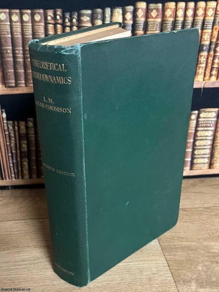 Theoretical Hydrodynamics. L M. Milne-Thomson.