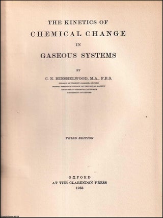 The Kinetics of Chemical Change in Gaseous Systems.