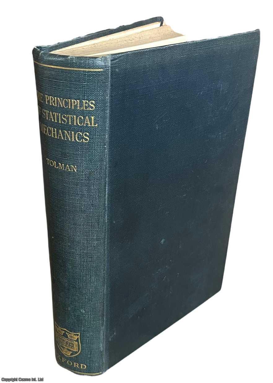 The Principles of Statistical Mechanics. | Richard C. Tolman