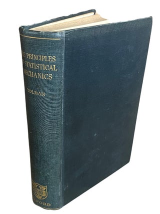The Principles of Statistical Mechanics.